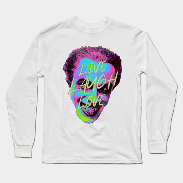 Gwynplaine - Live, Laugh, Love Long Sleeve T-Shirt by PrimetimeBitch